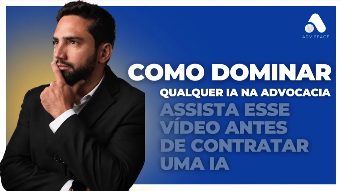 3 Conceitos Simples Para Dominar Qualquer Inteligência Artificial na Advocacia